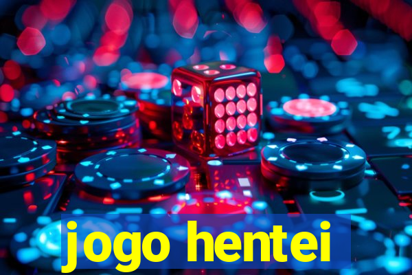 jogo hentei